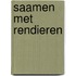 Saamen met rendieren