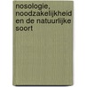 Nosologie, noodzakelijkheid en de natuurlijke soort by F.J. Flier