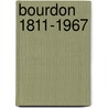 Bourdon 1811-1967 by Unknown
