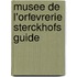 Musee de l'Orfevrerie Sterckhofs Guide