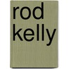 Rod Kelly door L. De Ren
