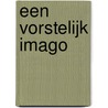 Een vorstelijk imago by J. Walgrave