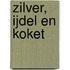 Zilver, ijdel en koket