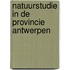 Natuurstudie in de provincie Antwerpen