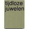 Tijdloze juwelen door W. Luyckx