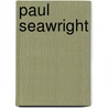 Paul Seawright by Unknown