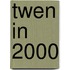 Twen in 2000