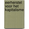 Eerherstel voor het kapitalisme door J. Koelewijn