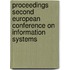 Proceedings second European conference on information systems