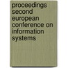 Proceedings second European conference on information systems door W.R.J. Baets