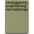 Verslaggeving onderneming vennootschap