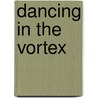 Dancing in the vortex door Virginia Woolf