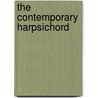 The contemporary harpsichord by Unknown