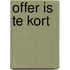 Offer is te kort