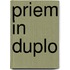 Priem in duplo