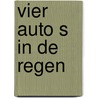 Vier auto s in de regen door Coremans
