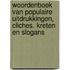 Woordenboek van populaire uitdrukkingen, cliches. kreten en slogans