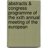 Abstracts & congress Programme of the XXth Annual Meeting of the European door Onbekend