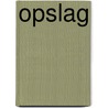 Opslag by Georges Perec