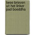 Twee brieven uit het linker pad boeddha