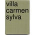 Villa carmen sylva