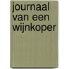 Journaal van een wijnkoper door H. Brouwer