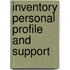 Inventory personal profile and support