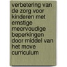 Verbetering van de zorg voor kinderen met ernstige meervoudige beperkingen door middel van het MOVE curriculum door H. Nakken