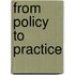 From policy to practice