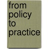 From policy to practice door A.C. Tadema