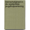 Kleinschaligheid in de residentiele jeugdhulpverlening by Tj. Zandberg