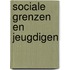 Sociale grenzen en jeugdigen