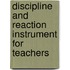 Discipline and reaction instrument for teachers