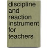 Discipline and reaction instrument for teachers by W.H. Ott