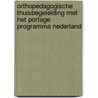 Orthopedagogische thuisbegeleiding met het Portage Programma Nederland door W.G. Sipma