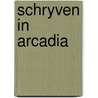 Schryven in arcadia door Kruithof