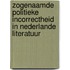 Zogenaamde politieke incorrectheid in Nederlande literatuur