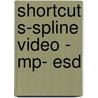 Shortcut s-spline video - mp- esd door Onbekend