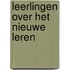 Leerlingen over het nieuwe leren