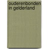 Ouderenbonden in Gelderland by M. Knapen