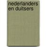 Nederlanders en Duitsers door Onbekend