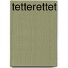 Tetterettet by B. Andriessen
