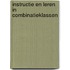 Instructie en leren in combinatieklassen