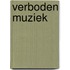 Verboden muziek