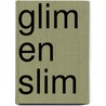Glim en slim by Carton