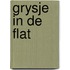 Grysje in de flat