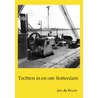 Tochten in en om Rotterdam door J.C. de Bruin
