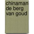 Chinaman De berg van goud
