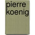 Pierre Koenig