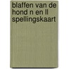 Blaffen van de hond n en ll spellingskaart door Pena